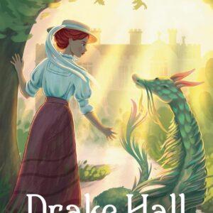 Drake Hall (The Secrets of Ormdale Book 2)